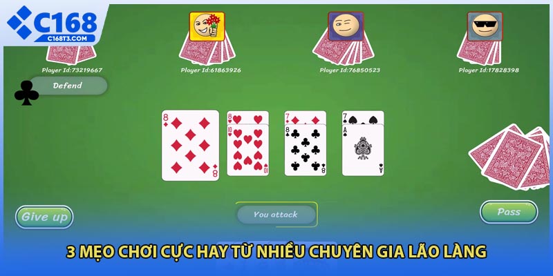 3 mẹo chơi cực hay từ nhiều chuyên gia lão làng